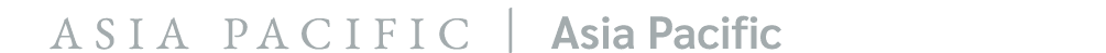 ASIA PACIFIC | Asia Pacific