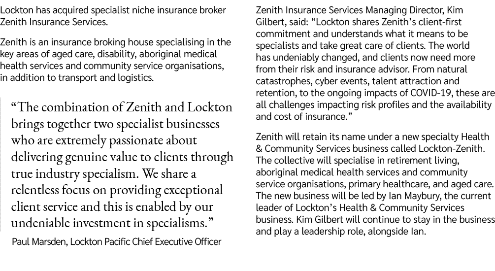 Lockton has acquired specialist niche insurance broker Zenith Insurance Services. Zenith is an insurance broking hous...