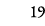 19