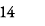 14